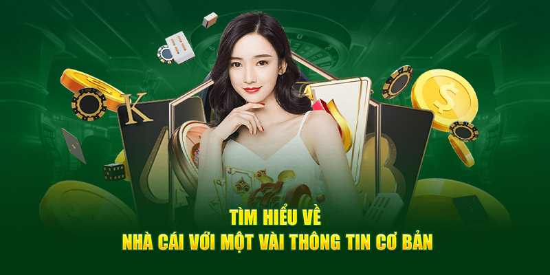 Giới thiệu nhà cái với một vài thông tin cơ bản